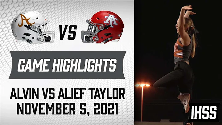 Alvin at Alief Taylor - 2021 Week 11 Football High...