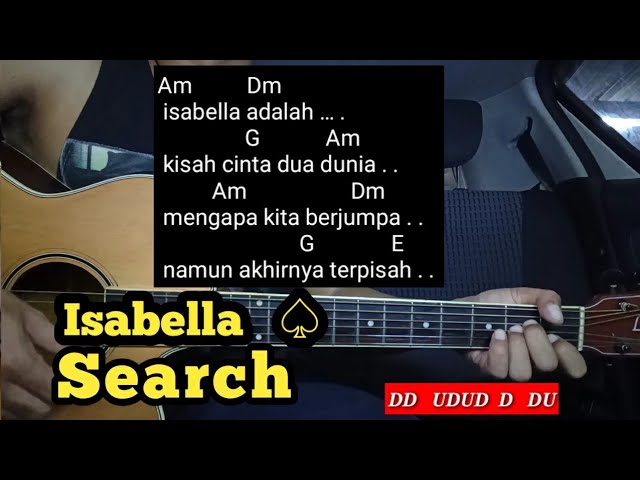 Kunci Gitar Isabella - Search (Malaysia ) Tutorial Untuk Pemula By DE Kunta class=