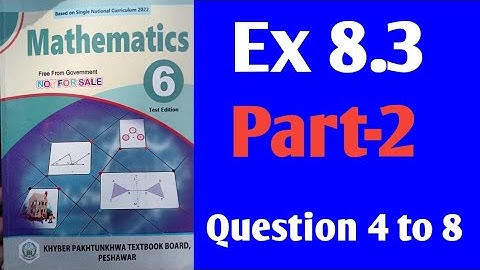 Exercise 8.3 unit 8 Class 6th Math New course 2023 kpk and punjab Part-2 | Ex 8.3 Math 6th SNC 2023