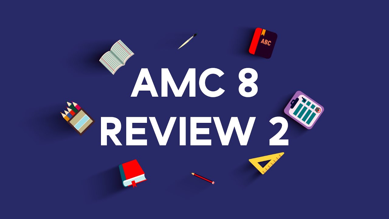 AMC 8 REVIEW 2 YouTube