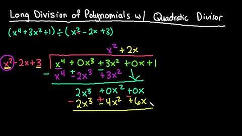 Long Division of Polynomial with Quadratic Divisor