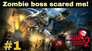 Zombies boss scared me😵| Dead Trigger 2 gameplay #1| @imZERG | #zombiesurvival