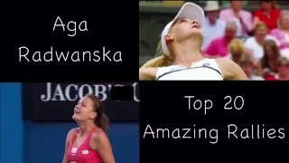 Aga Radwanska Top 20 Amazing Rallies