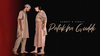 Patakha Guddi || Highway || A.R.Rahman , Nooran Sisters || Dance Choreoghraphy || Sanket Panchal