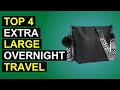 Top 4 Extra Large Overnight Travel Tote Bag | Oversized Weekender Travel Tote