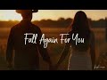 FALL AGAIN FOR YOU KJMJH 18 10 mp3