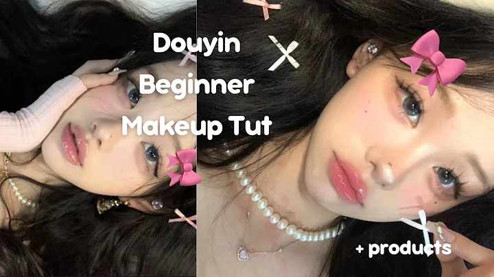 BEGINNER DOUYIN MAKEUP  (*ᴗ͈ˬᴗ͈)ꕤ*.ﾟ| tutorial + products