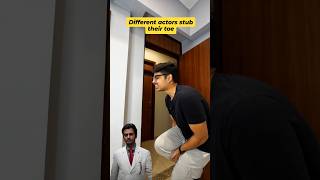 different actors stub their toe #mimicry #bollywood #meme #desimemes #comedy #funnyshorts #fyp