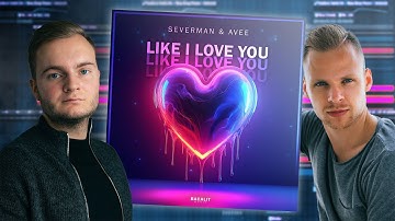 How I Made "Like I Love You" with AVEE