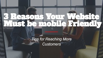"What is a Mobile Friendly Website"