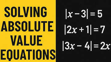 Absolute Value Made Easy!