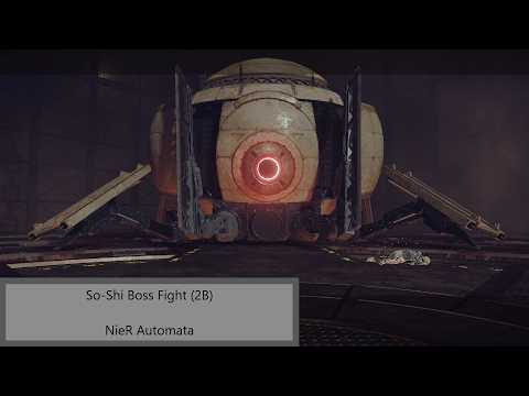 So-Shi Boss Fight - Nier Automata