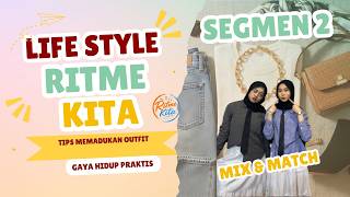 ✨ RITME KITA — EPISODE 6 ✨👚 SEGMENT 2: MIX AND MATCH