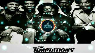 The Temptations - Papa Was A Rolling Stone (Remix)