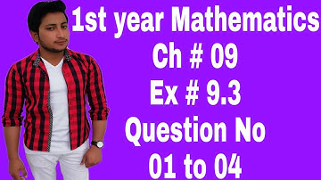 1st Math || Chapter 9 Exercise 9.3 || Question 1 to 4