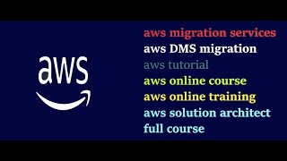 Aws database migration services | Aws Solution Architect Course | aws on job Training |