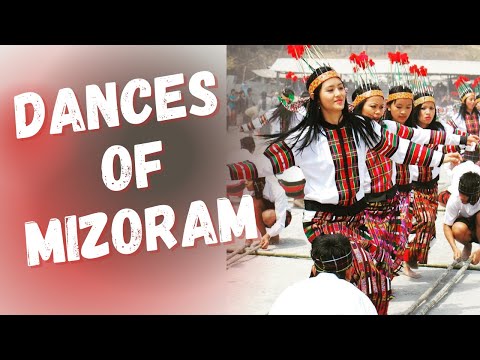 Dances of Mizoram | mizo dance | cherao dance | mizoram