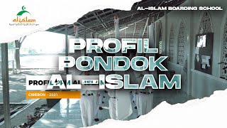 PROFIL PONDOK PESANTREN MODERN AL-ISLAM CIREBON 2021