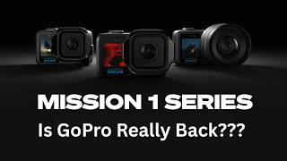 Gopro New Mission 1 Series Announced... This Chances Everything.