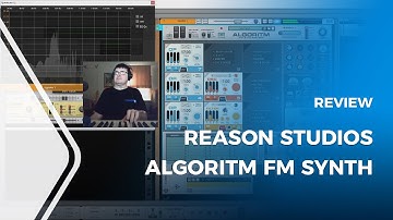 Reason Studios Algoritm FM Synthesizer Review