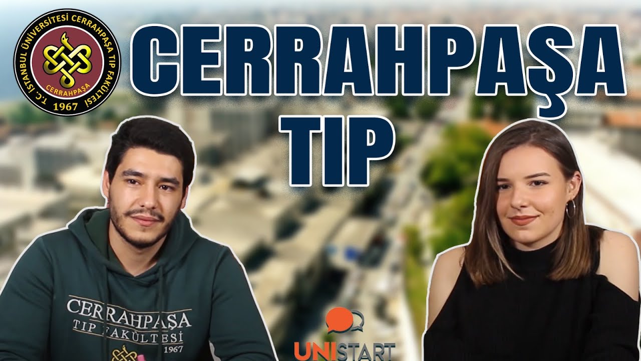 Cerrahpaşa Tıp Fakültesi!! | 11 SORUDA TIP