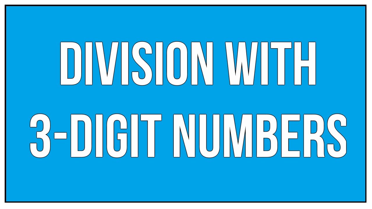 division-with-3-digit-numbers-in-a-easy-and-faster-way-youtube