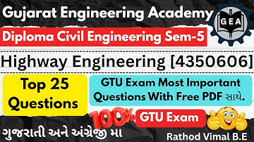 Highway Engineering [4350606] | 💥Top 25 IMP Questions💯 | GTU Diploma Civil Sem-5 | Free PDF📘#GTUExam