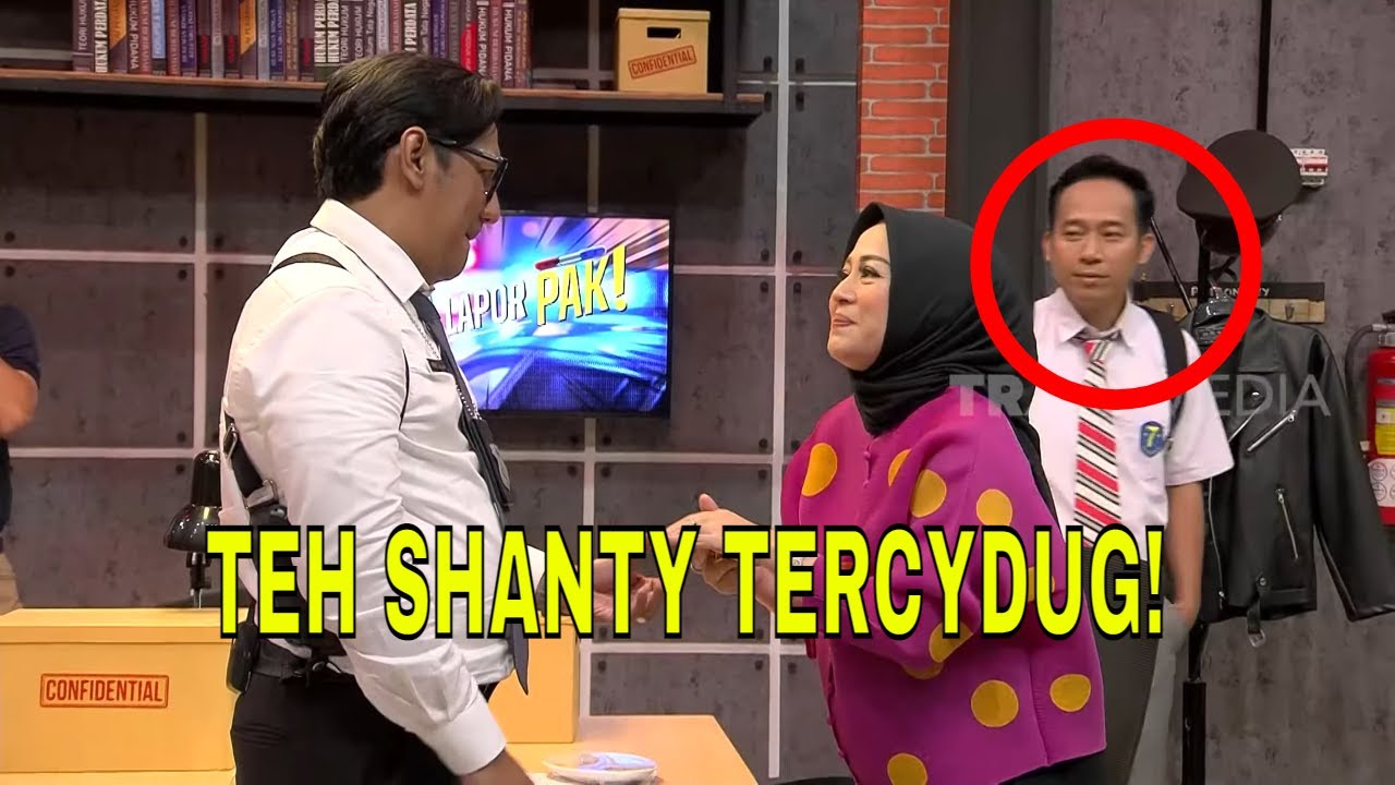 [FULL] ADA APA DENGAN TEH SHANTY & KOMANDAN? | LAPOR PAK! (01/06/22)