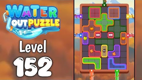 Water Out Puzzle Level 152 Walkthrough