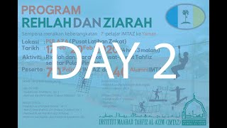Day 2 Rehlah Imtaz Pulaza