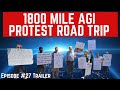 Episode 27 trailer   1800 mile agi protest road trip for humanity an ai safety podcast