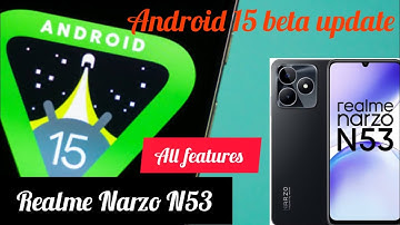 Android 15 Beta update in Realme Narzo N53. #Realme @realmemobiles #software