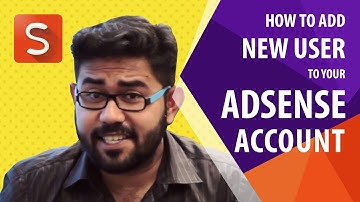 How to Add a New User to your AdSense Account