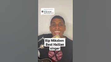 Thumbnail of #ripmikaben #mikaben #michaelbenjamin #carimi #haitian #haiti #haitiktok  #shorts #haitianmusic #rip