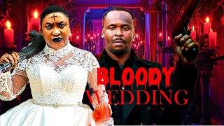 BLOODY WEDDING (NEW MOVIE) - LIZZY GOLD, ZUBBY MICHAEL LATEST TRENDING MOVIE 2026 CTM