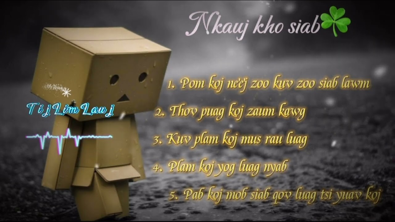 Suab nkauj hmoob | W/nd audio🎧