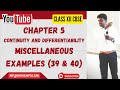 Chapter 5-Miscellaneous Example (Example 39 & 40)|Class XII CBSE Mathematics in Tamil