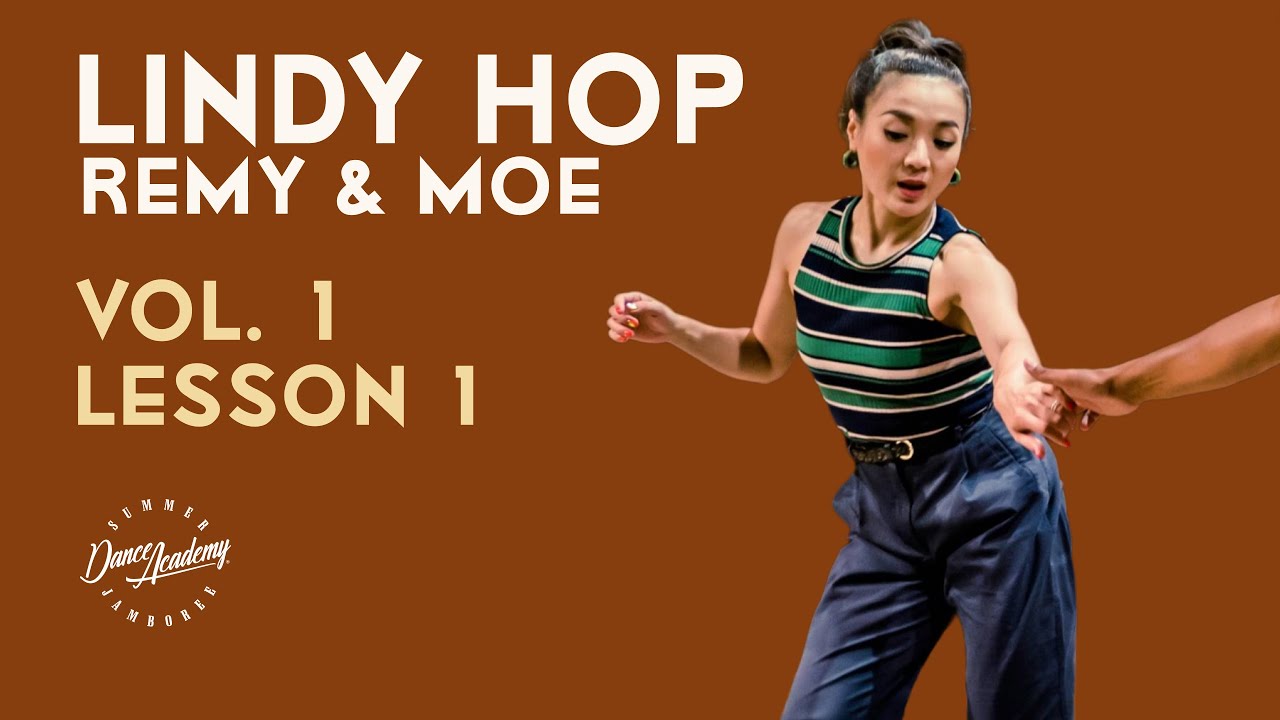 Lindy Hop | Remy & Moe – Lesson 1 
