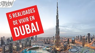 TOP 5 Realidades De Vivir En Dubai