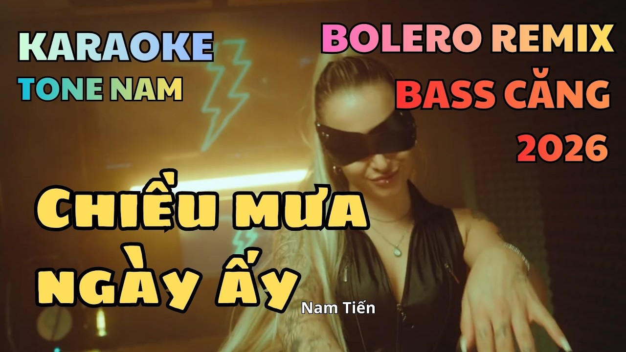 Karaoke Tone Nam _ Bolero Remix Bass Căng - Chiều mưa ngày ấy