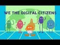 We the digital citizens