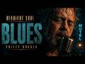 Cigarettes &amp; Highway Saints | Deep Soul Blues for Broken Midnight Souls