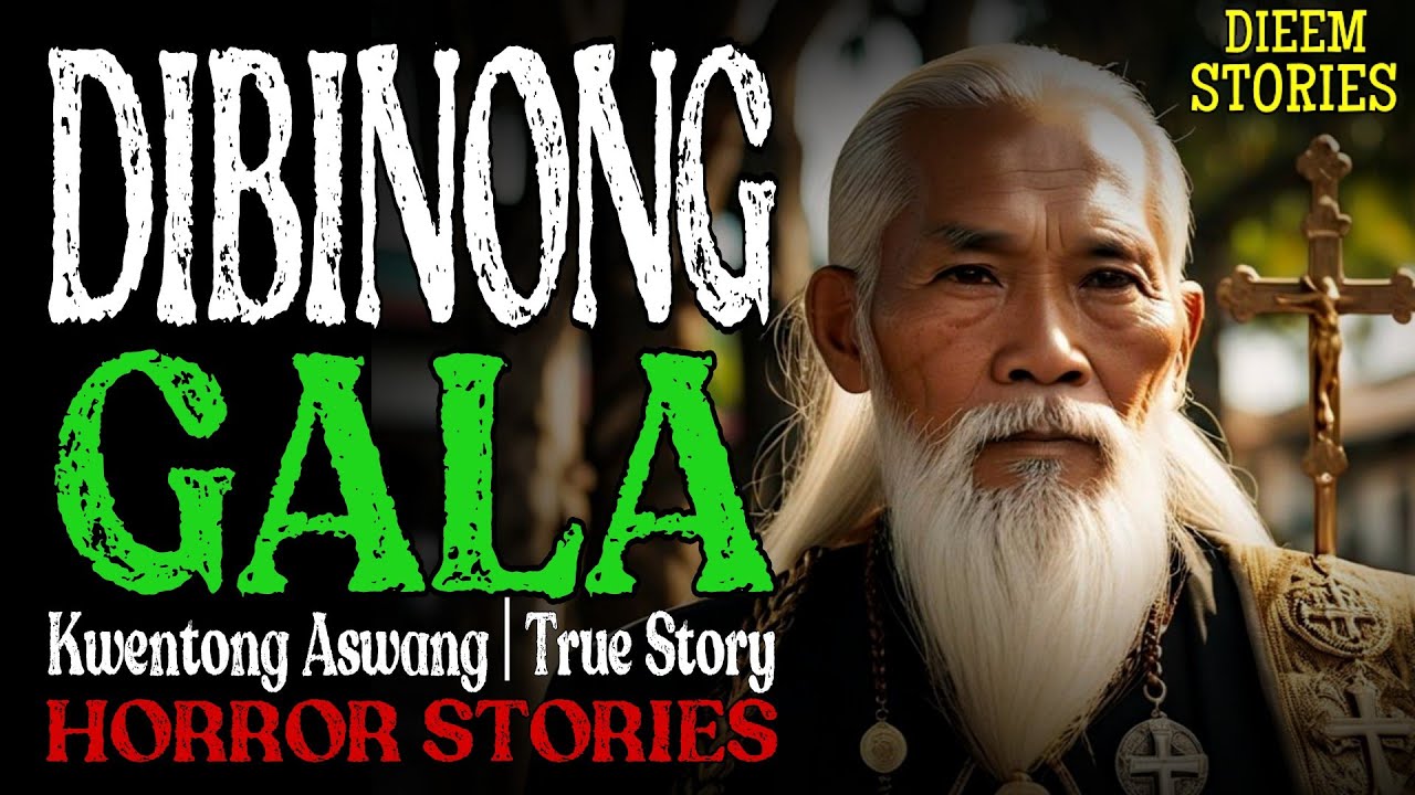 DIBINONG GALA | Kwentong Aswang | True Story