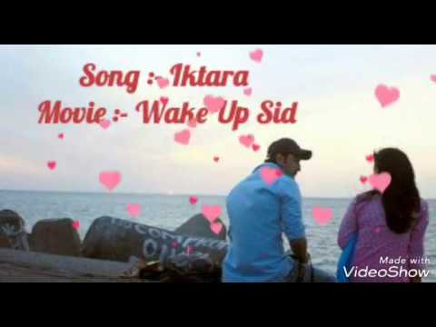 Iktara - Wake Up Sid || Hindi Movie || Lyrics