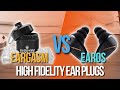  earos  vs eargasm which high fidelity ear plugs is the best 