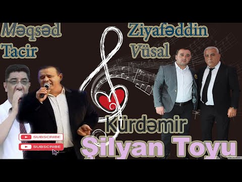 Tacir Ziyafəddin,Məqsəd Kürdəmir toyu Sintez, Vüsal Qasımov mugam şeir qəzəl Kənd toyu Toy mahnıları