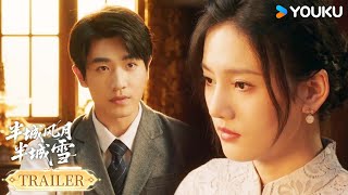 MULTISUB【半城风月半城雪 Between Love and Frost】预告EP21-24:四人修罗场 饭桌花式投喂醋意升级 | 王钧浩/韩乐瑶 | 爱情 民国 | 优酷YOUKU