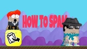 Growtopia I How to Spam On iPad And iPhone