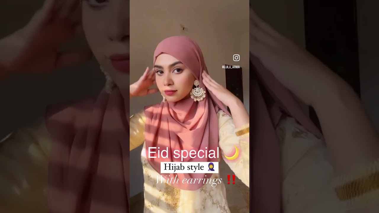 Hijab tutorial for Eid 🌙‼️🧕 try this Eid with earrings on ✨👀 