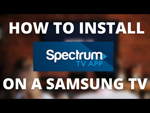 How to Add Spectrum Tv App to Samsung Tv  